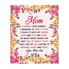 Mom You Will My Love In It – Coral Fleece Blanket